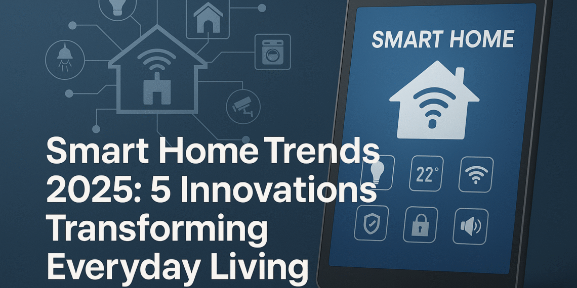 Smart Home Trends 2025 Graphic with Tablet Interface and Connected Devices