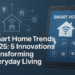 Smart Home Trends 2025 Graphic with Tablet Interface and Connected Devices